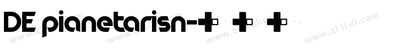 DE pianetarisn字体转换